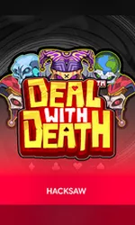 Hacksaw Gaming Deal With Death Oti